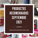 Productos recomendados septiembre 2021